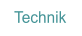 Technik