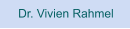 Dr. Vivien Rahmel