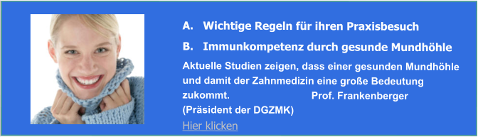 Prophylaxe u. Professionelle Zahnreinigung